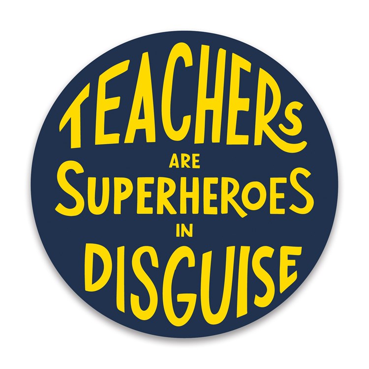 Teachers are heros car magnet